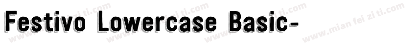 Festivo Lowercase Basic字体转换